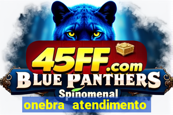 onebra atendimento ao Cliente